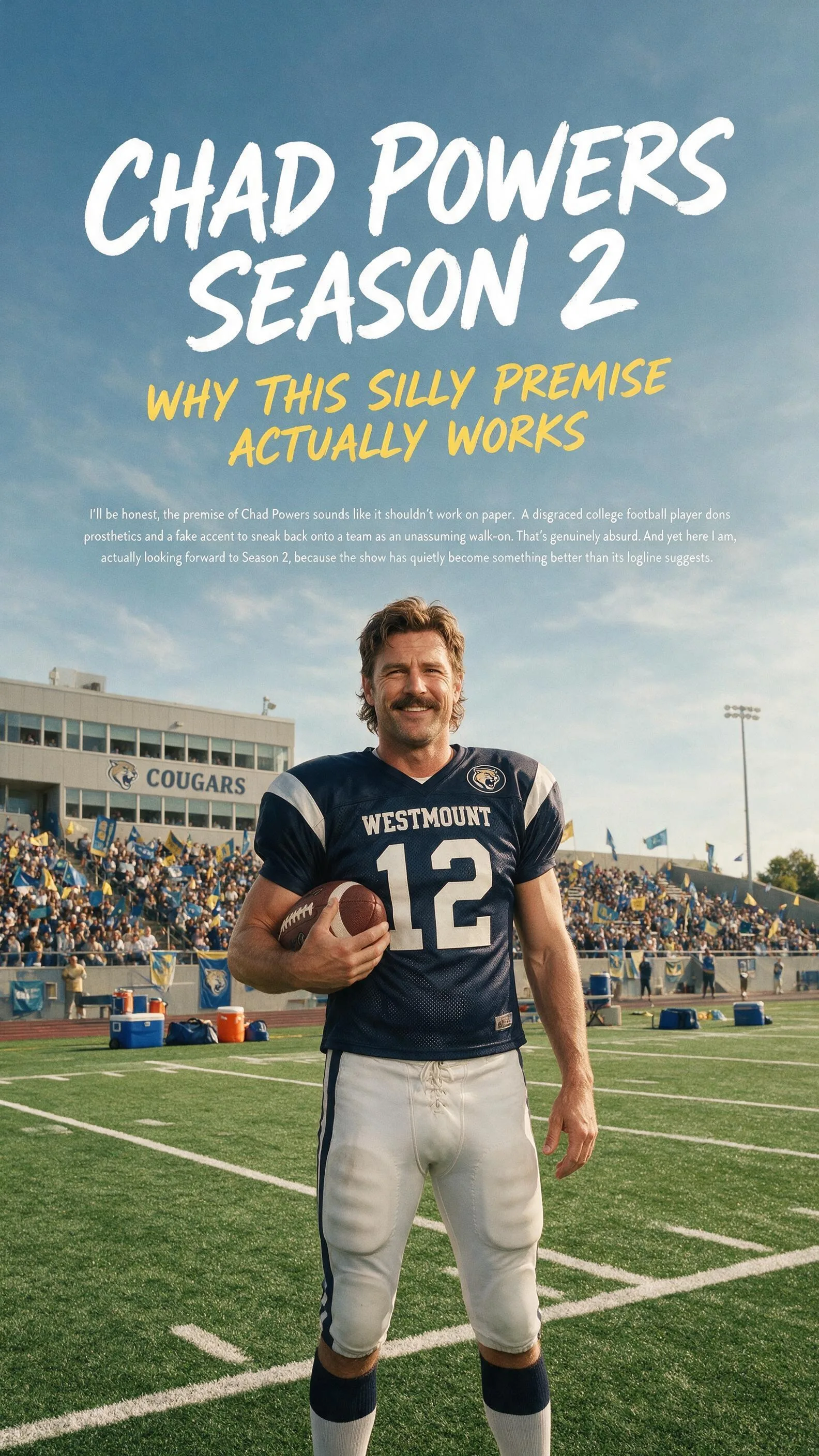Chad Powers Season 2 poster showing Glen Powell in a Westmount Cougars football jersey holding a football on the field, in front of a packed stadium crowd.