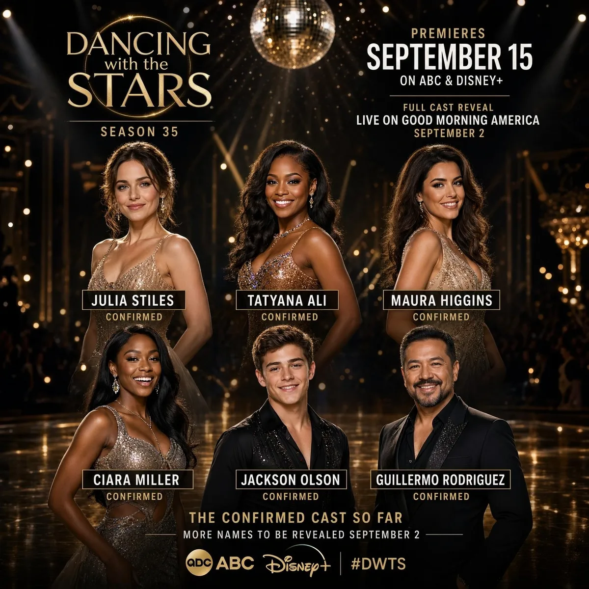 Dancing with the Stars Season 35 cast announcement graphic featuring Julia Stiles, Tatyana Ali, Maura Higgins, Ciara Miller, Jackson Olson, and Guillermo Rodriguez under a disco ball, with a September 15 premiere date.