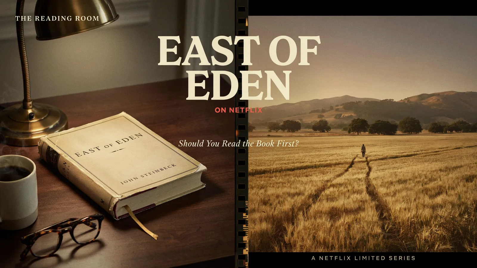 A copy of John Steinbeck's East of Eden on a desk beside a wheat field in the Salinas Valley, with the title East of Eden on Netflix.