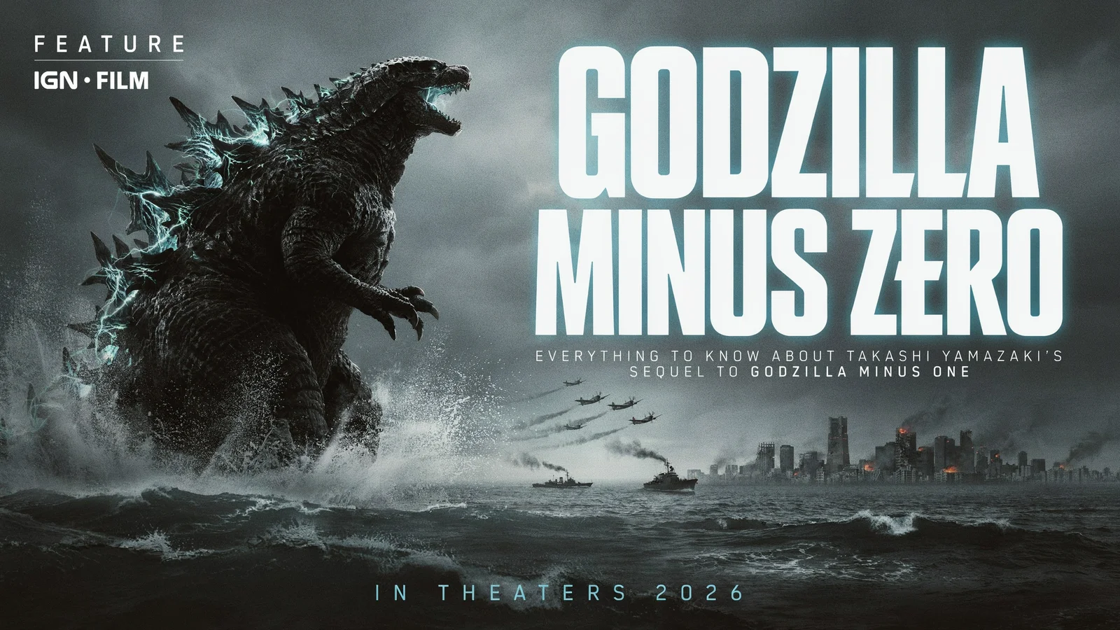 Godzilla Minus Zero feature graphic showing Godzilla emerging from the ocean toward a wartime Japanese coastline with fighter planes overhead.