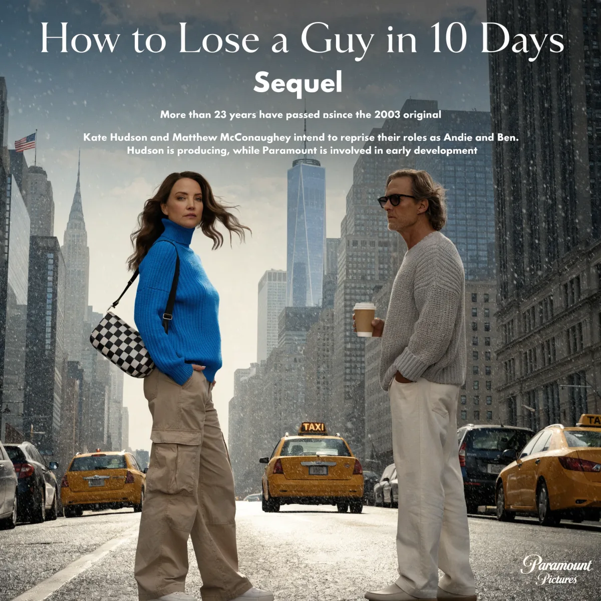 How to Lose a Guy in 10 Days sequel announcement key art showing two characters standing apart on a snowy New York street, noting Kate Hudson producing and Matthew McConaughey's intended return.