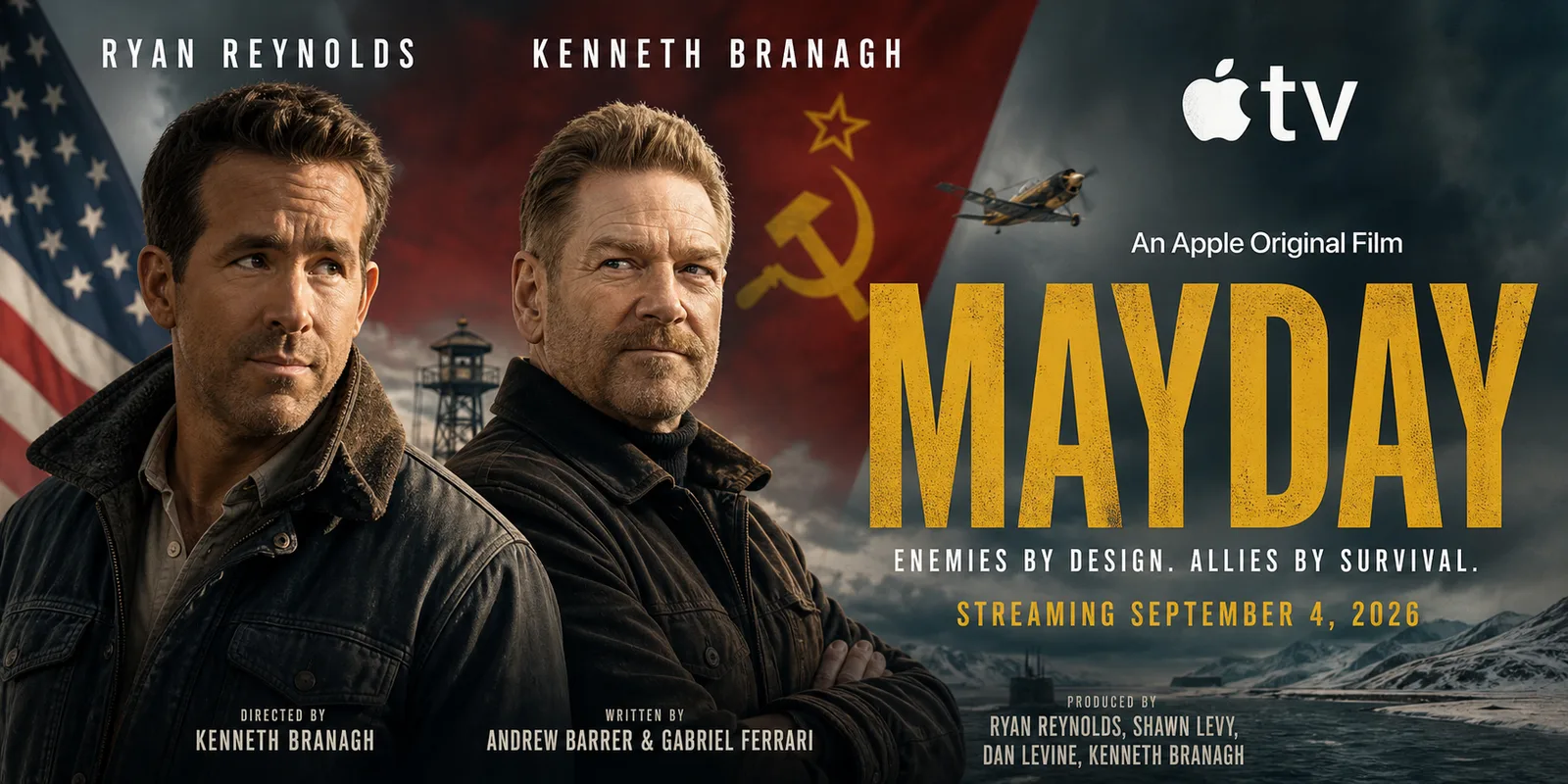Mayday poster of Ryan Reynolds and Kenneth Branagh standing back to back before a Cold War-era Soviet flag and a small aircraft, streaming September 4, 2026 on Apple TV.