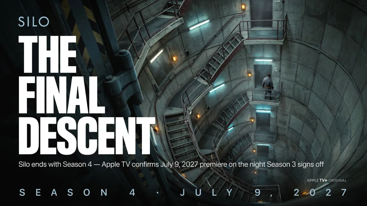 Silo Season 4 key art of a figure descending a spiraling underground stairwell, titled The Final Descent, premiering July 9, 2027.