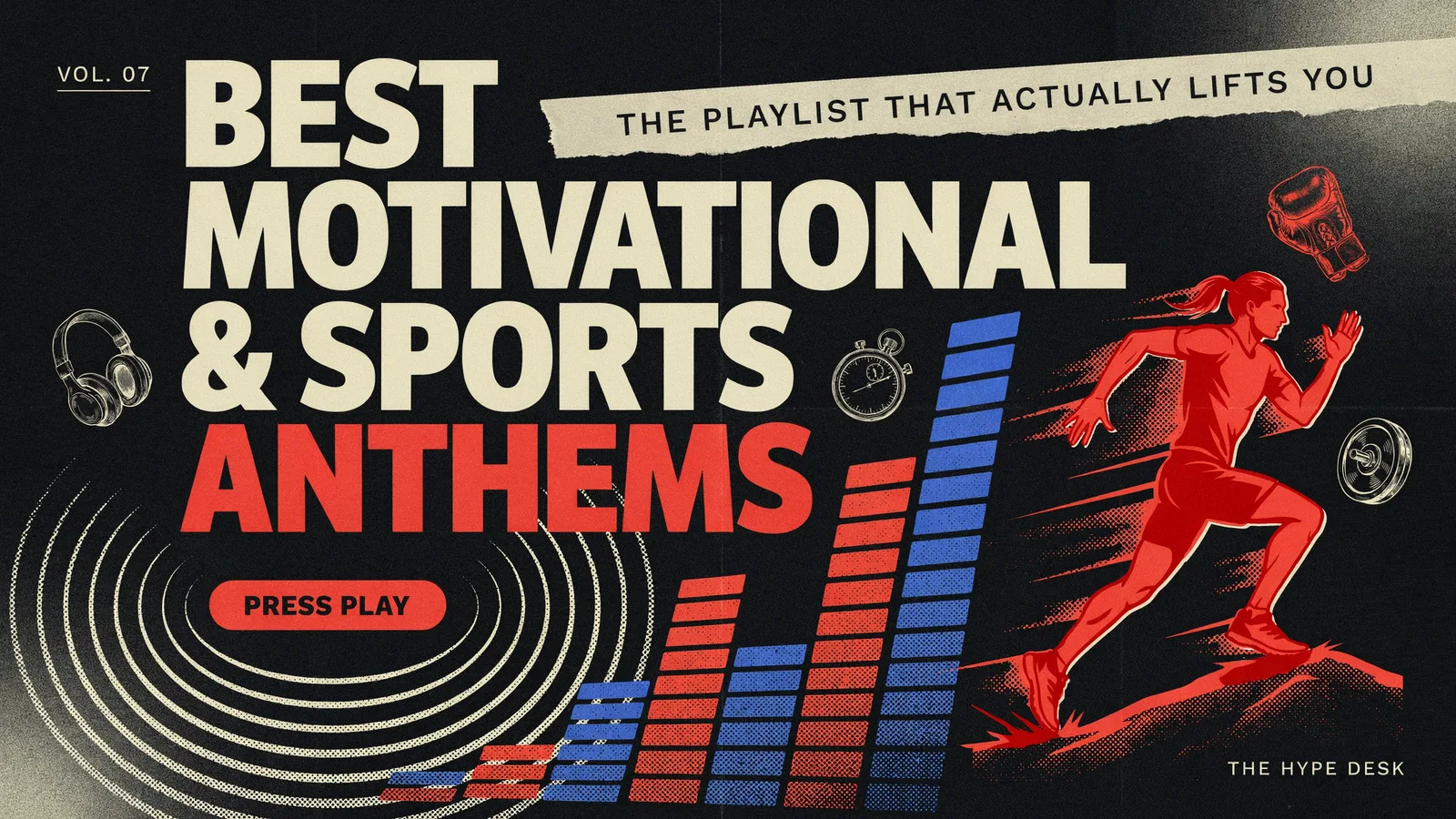 A red and black poster of a sprinting runner beside boxing gloves and a stopwatch, titled Best Motivational and Sports Anthems.