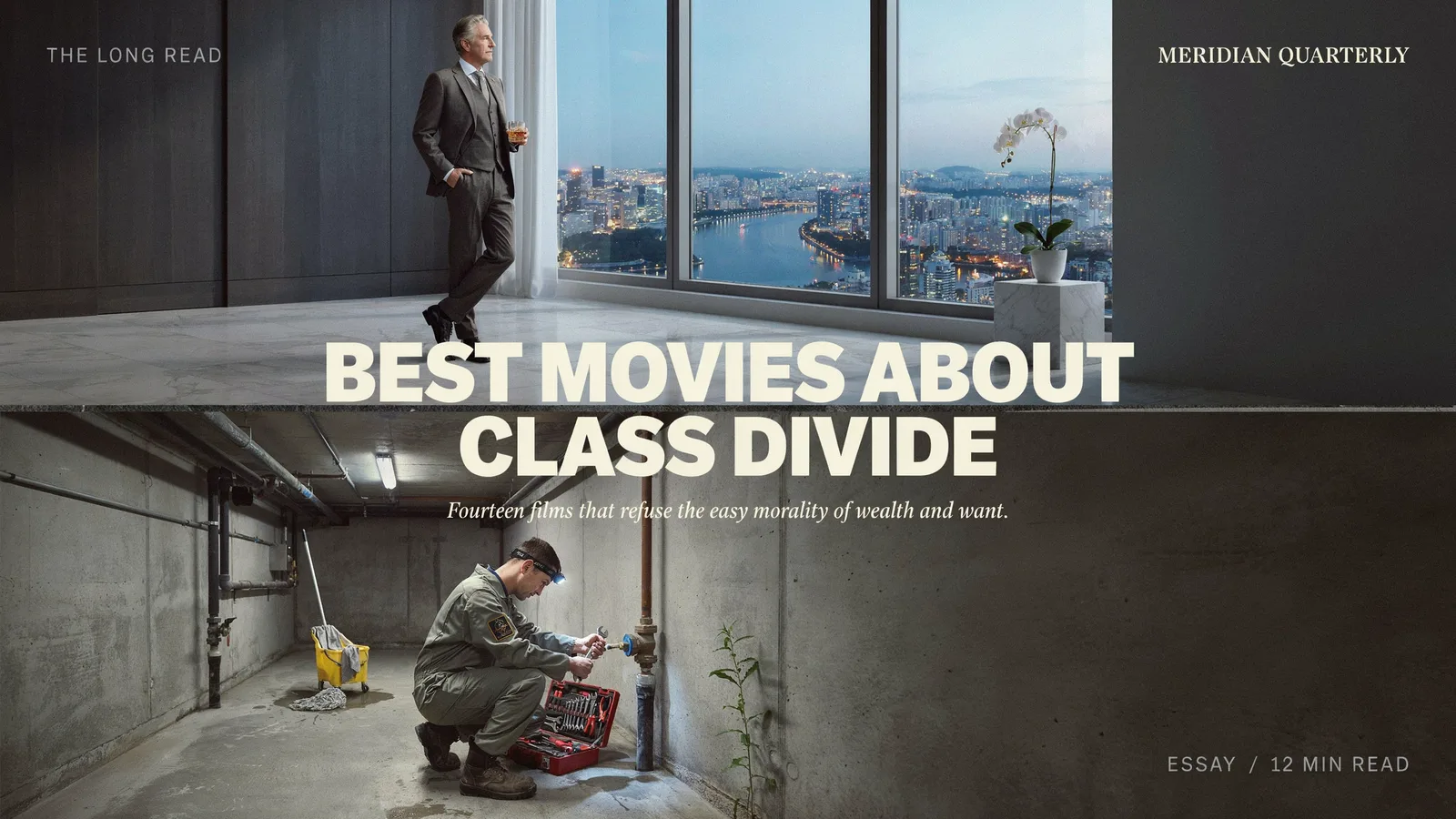 A split-screen image contrasting a cramped basement apartment with a glass-walled mansion overlooking the same city, titled Best Movies About Class Divide.
