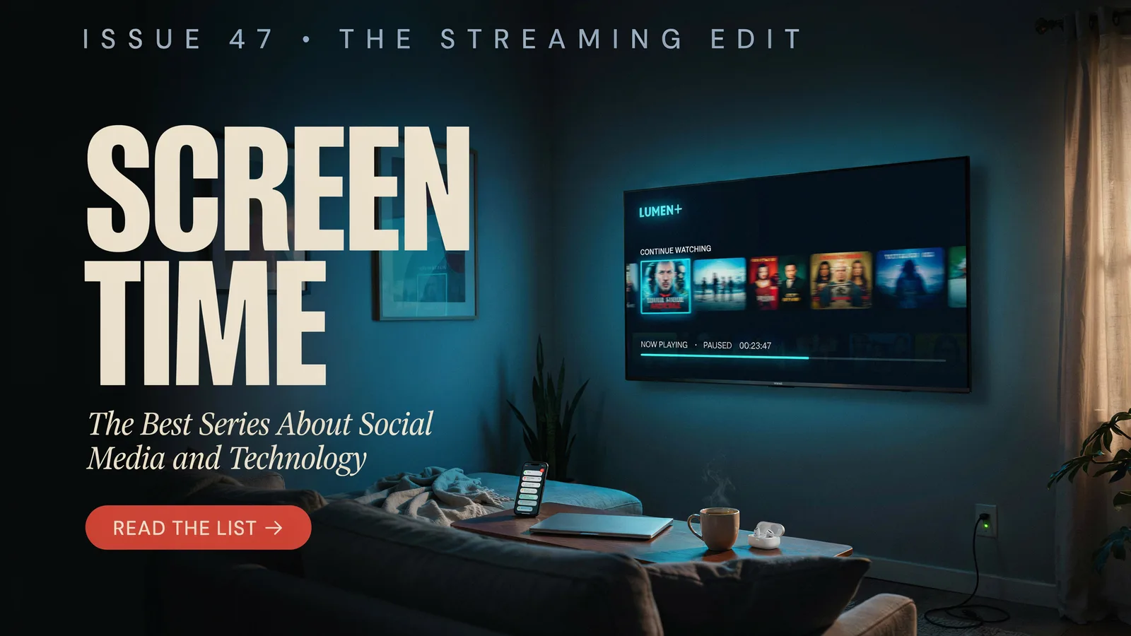 A dark living room with a smartphone, laptop and television glowing with streaming apps, titled Screen Time, the Best Series About Social Media and Technology.