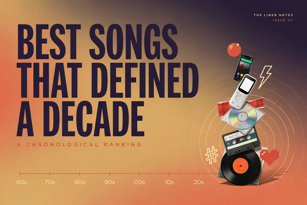 Best Songs That Defined a Decade cover art with a stack of vintage music formats, a phone and an iPod, and a chronological ranking timeline from the 60s to the 20s.